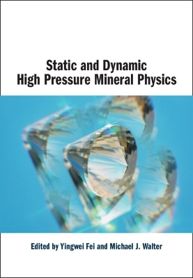 Static and Dynamic High Pressure Mineral Physics - 