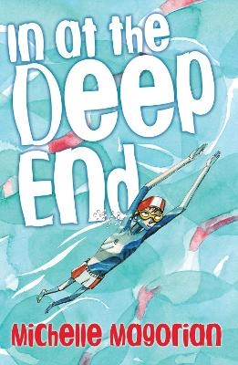 In at the Deep End - Michelle Magorian
