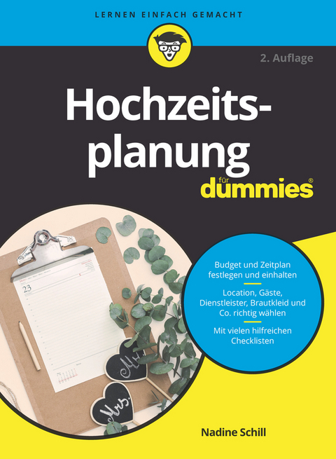 Hochzeitsplanung f&uuml;r Dummies - Nadine Schill