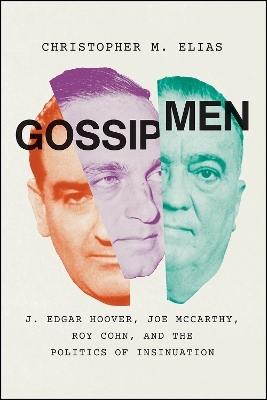 Gossip Men - Christopher M. Elias