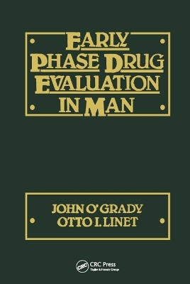 Early Phase Drug Evaluation in Man - 