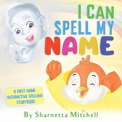 I Can Spell My Name - Sharnetta Mitchell
