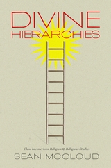 Divine Hierarchies - Sean McCloud