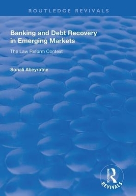 Banking and Debt Recovery in Emerging Markets