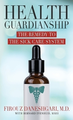 Health Guardianship - Firouz Daneshgari