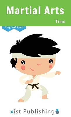 Martial Arts Time - Cecilia Smith