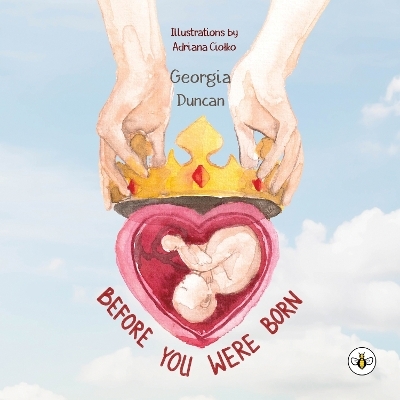 Before You Were Born - Georgia Duncan