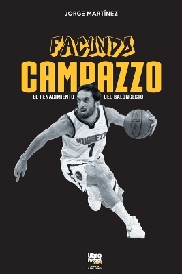 Campazzo - Jorge Mart&iacute;nez