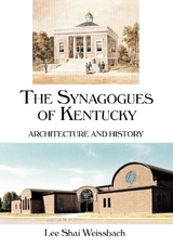 Synagogues of Kentucky -  Lee Shai Weissbach