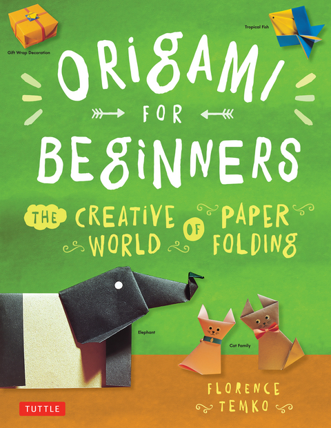Origami for Beginners - Florence Temko