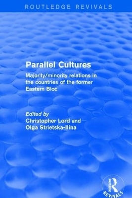 Parallel Cultures - Christopher Lord, Olga Strietska-Ilina