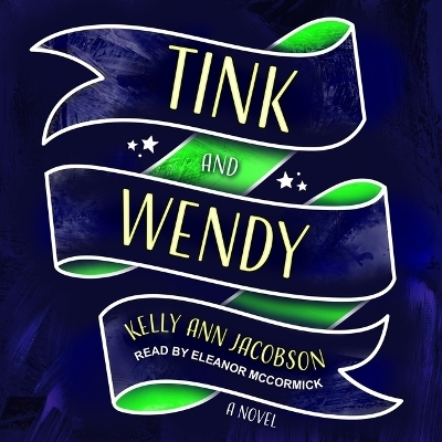 Tink and Wendy - Kelly Ann Jacobson
