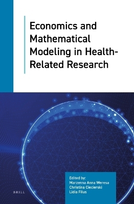 Economics and Mathematical Modeling in Health-Related Research