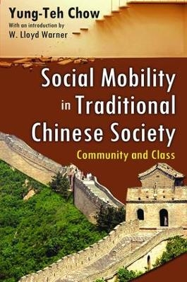 Social Mobility in Traditional Chinese Society - Yung-Teh Chow
