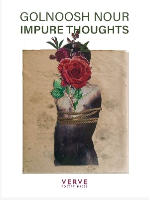 IMPURE THOUGHTS - Golnoosh Nour