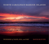 North Carolina's Barrier Islands - David Blevins