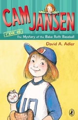 Cam Jansen: the Mystery of the Babe Ruth Baseball - Adler, David A.