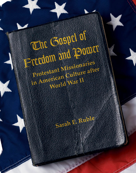 The Gospel of Freedom and Power - Sarah E. Ruble