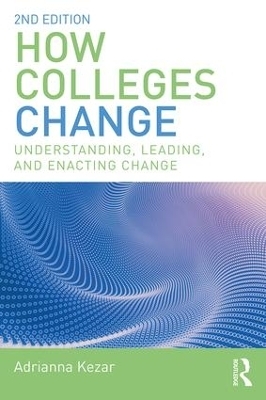 How Colleges Change