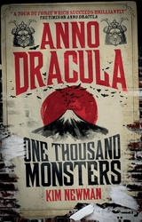 Anno Dracula - One Thousand Monsters -  Kim Newman