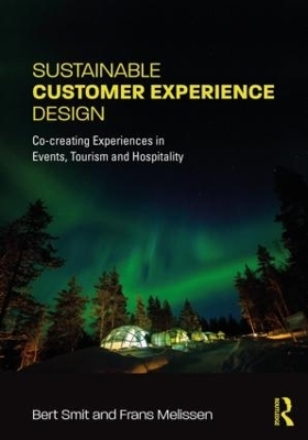 Sustainable Customer Experience Design - Bert Smit, Frans Melissen