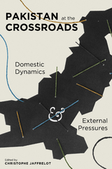 Pakistan at the Crossroads - 