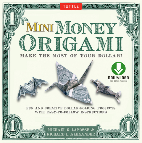 Mini Money Origami Kit Ebook - Michael G. LaFosse, Richard L. Alexander