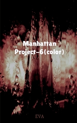 Manhattan Project-6(color) -  Eva