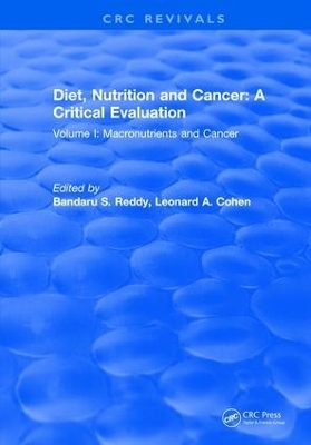 Diet, Nutrition and Cancer: A Critical Evaluation