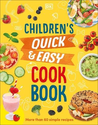 Children's Quick and Easy Cookbook - Angela Wilkes