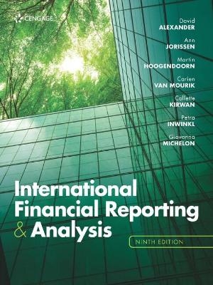 International Financial Reporting and Analysis - David Alexander, Ann Jorissen, Martin Hoogendoorn, Carien van Mourik, Collette Kirwan