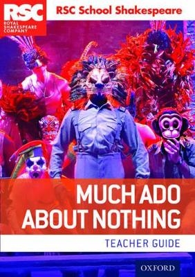 RSC School Shakespeare: Much Ado About Nothing