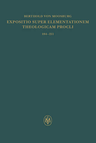Expositio super Elementationem theologicam Procli. Propositiones 184–211
