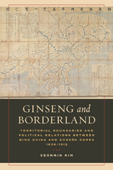 Ginseng and Borderland -  Seonmin Kim