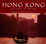 Hong Kong: The City of Dreams - Nury Vittachi
