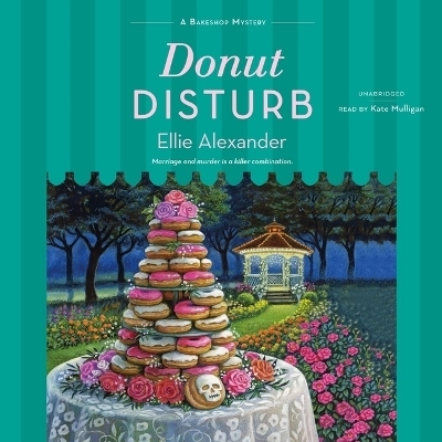 Donut Disturb - Ellie Alexander