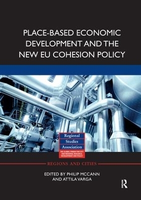Place-based Economic Development and the New EU Cohesion Policy - 