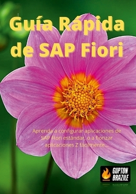 Guía Rápida de SAP Fiori - Raul Ibañez Lopategui