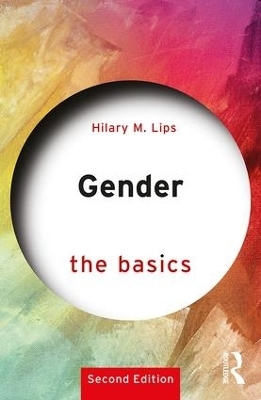 Gender: The Basics - Hilary M. Lips