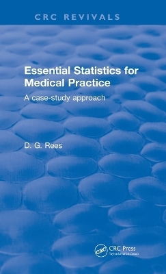 Essential Statistics for Medical Practice - D.G. Rees