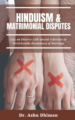 Hinduism and Matrimonial Disputes - Dr Ashu