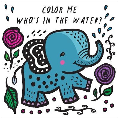 Color Me: Who's in the Water? - Surya Sajnani
