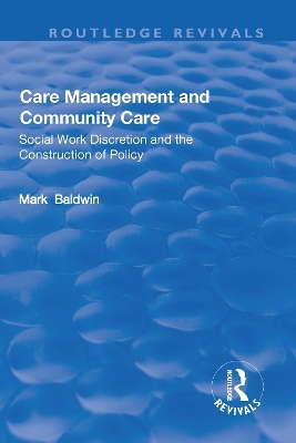 Care Management and Community Care - Mark Baldwin