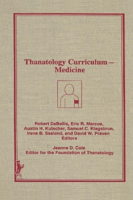 Thanatology Curriculum Medicine - 