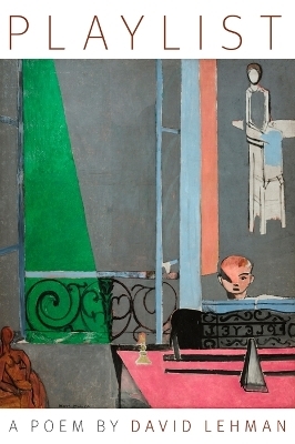 Playlist - David Lehman