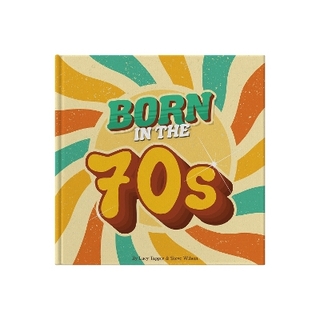 Born In The 70s