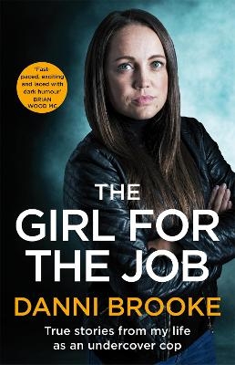 The Girl for the Job - Danni Brooke