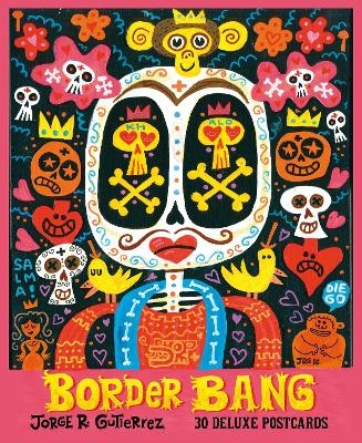 Border Bang: 30 Deluxe Postcards - Jorge Guti&eacute;rez