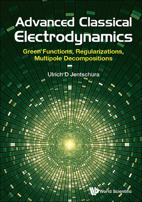 ADVANCED CLASSICAL ELECTRODYNAMICS - Ulrich D Jentschura