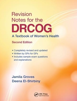 Revision Notes for the DRCOG - Jamila Groves, Deena El-Shirbiny